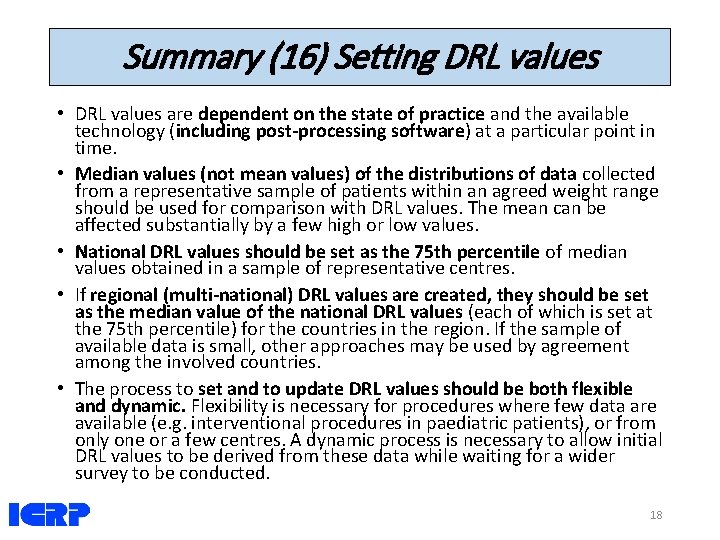 Summary (16) Setting DRL values • DRL values are dependent on the state of