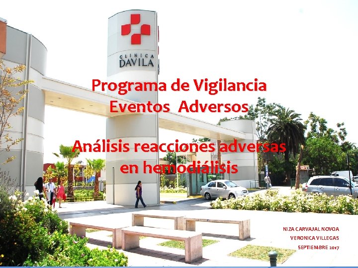 Programa de Vigilancia Eventos Adversos Análisis reacciones adversas en hemodiálisis NIZA CARVAJAL NOVOA VERONICA
