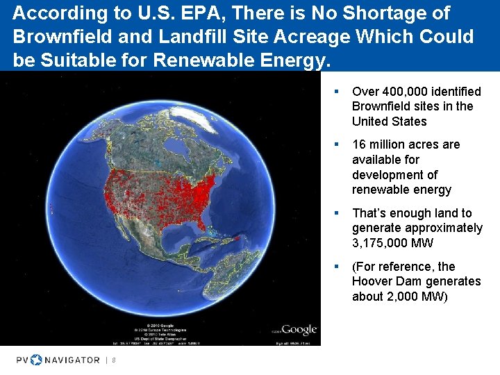 According to U. S. EPA, There is No Shortage of Brownfield and Landfill Site According to U. S. EPA, There is No Shortage of Brownfield and Landfill Site