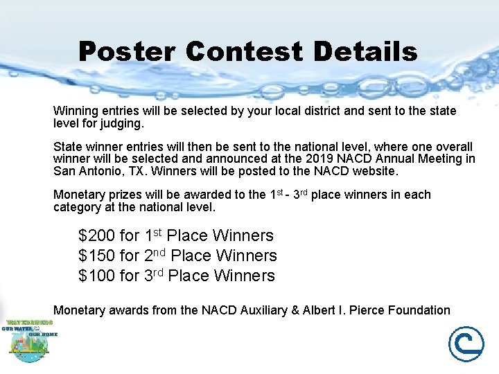 Poster Contest Details Winning entries will be selected by your local district and sent