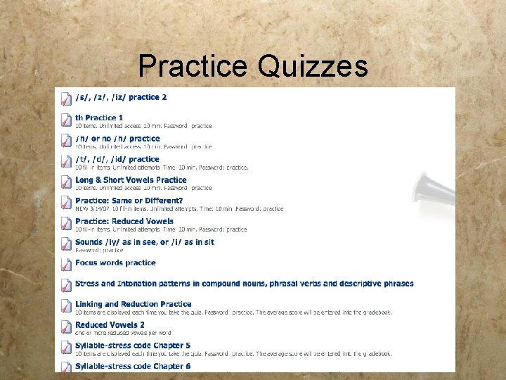 Practice Quizzes Practice Quizzes