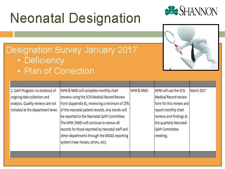 Neonatal Designation Survey January 2017 • Deficiency • Plan of Correction 