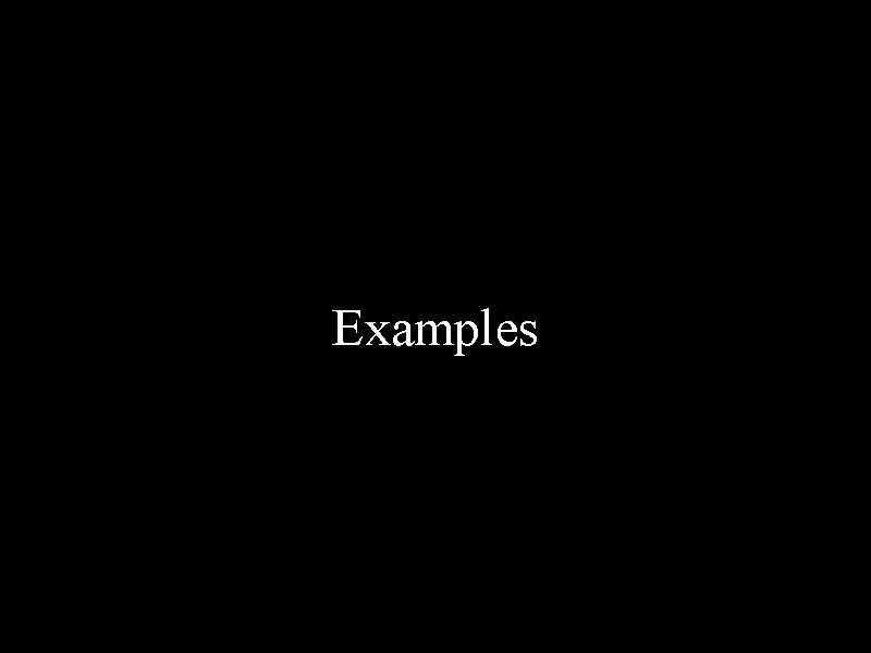 Examples 