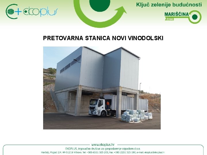 PRETOVARNA STANICA NOVI VINODOLSKI 