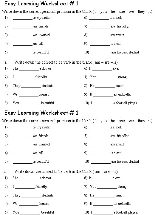 Easy Learning Worksheet # 1 Write down the correct personal pronoun in the blank