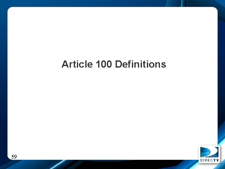 Article 100 Definitions 59 