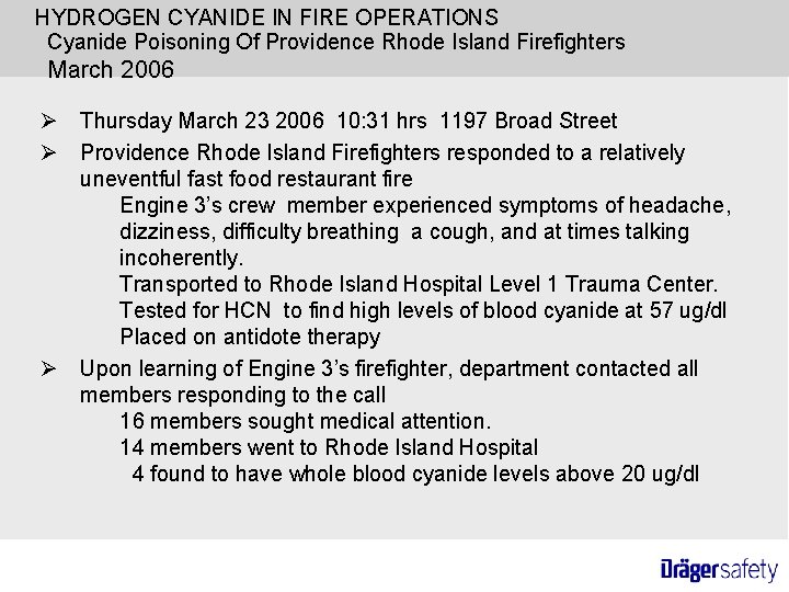HYDROGEN CYANIDE IN FIRE OPERATIONS Cyanide Poisoning Of Providence Rhode Island Firefighters March 2006