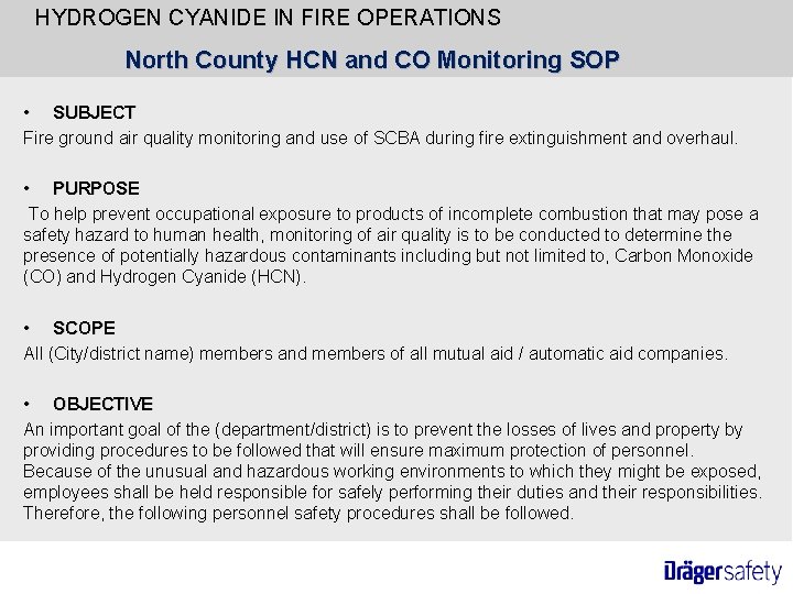 HYDROGEN CYANIDE IN FIRE OPERATIONS North County HCN and CO Monitoring SOP • SUBJECT