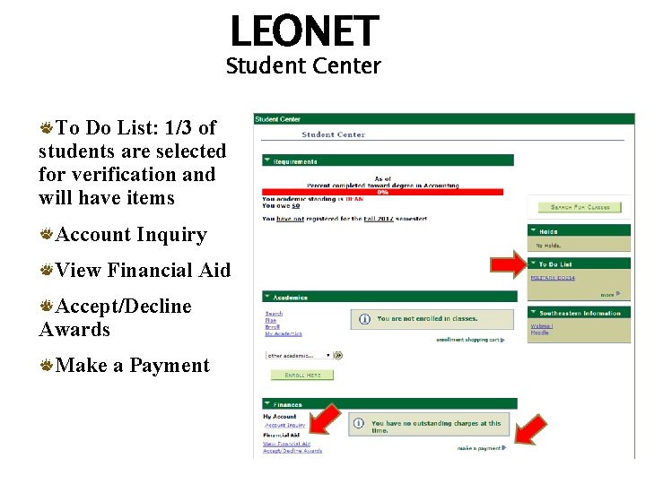 LEONET Student Center To Do List: 1/3 of students are selected for verification and