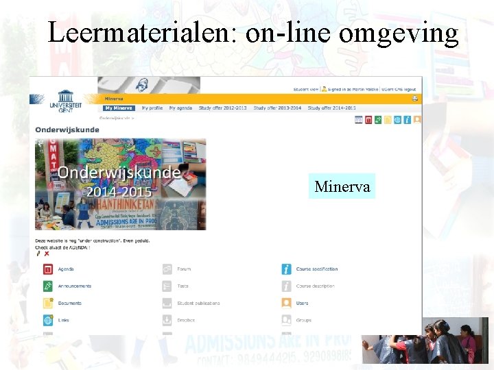 Leermaterialen: on-line omgeving Minerva 