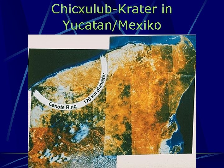 Chicxulub-Krater in Yucatan/Mexiko 