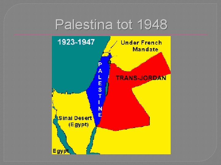 Palestina tot 1948 