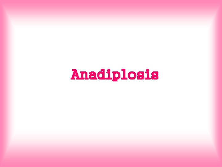 Anadiplosis 