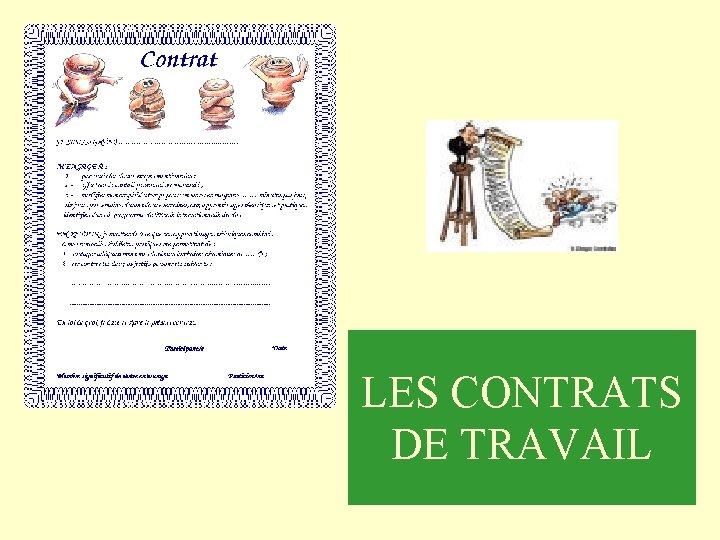 LES CONTRATS DE TRAVAIL 