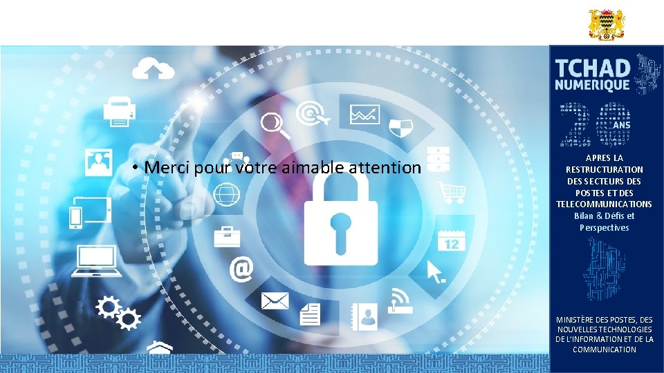 • Merci pour votre aimable attention APRES LA RESTRUCTURATION DES SECTEURS DES POSTES • Merci pour votre aimable attention APRES LA RESTRUCTURATION DES SECTEURS DES POSTES