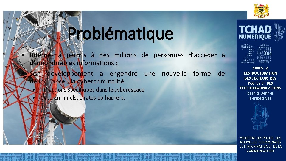 Problématique • Internet a permis à des millions de personnes d’accéder à d'innombrables informations Problématique • Internet a permis à des millions de personnes d’accéder à d'innombrables informations