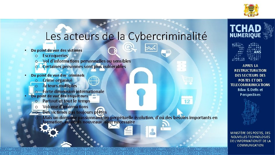 Les acteurs de la Cybercriminalité • Du point de vue des victimes o Escroqueries Les acteurs de la Cybercriminalité • Du point de vue des victimes o Escroqueries