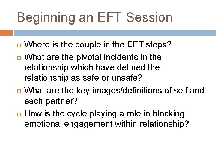 Beginning an EFT Session Where is the couple in the EFT steps? What are