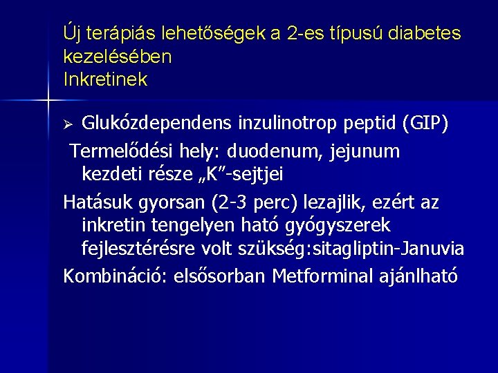 peptidek kezelésére 1. típusú diabétesz)