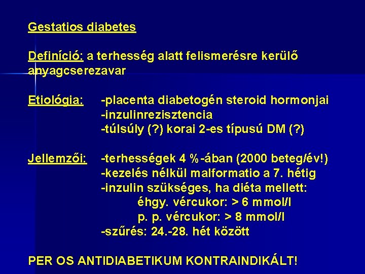 készítmények a diabetes kezelésére előadás)