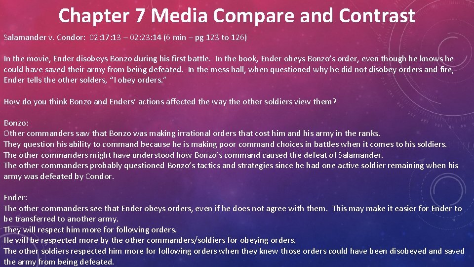 Chapter 7 Media Compare and Contrast Salamander v. Condor: 02: 17: 13 – 02: