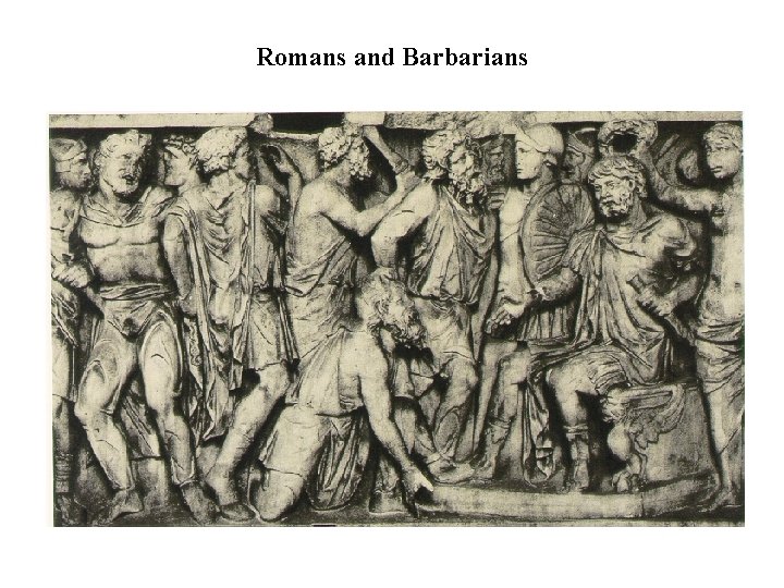 Romans and Barbarians 