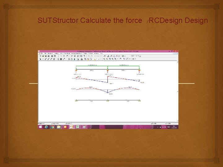 SUTStructor Calculate the force /RCDesign 