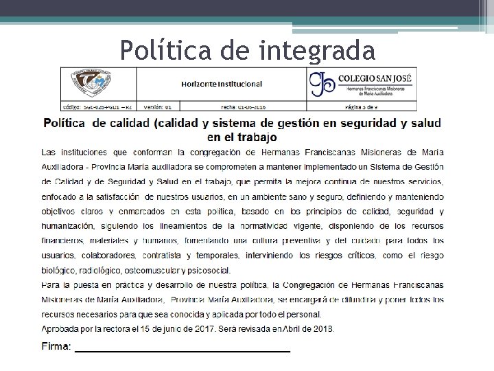 Política de integrada 