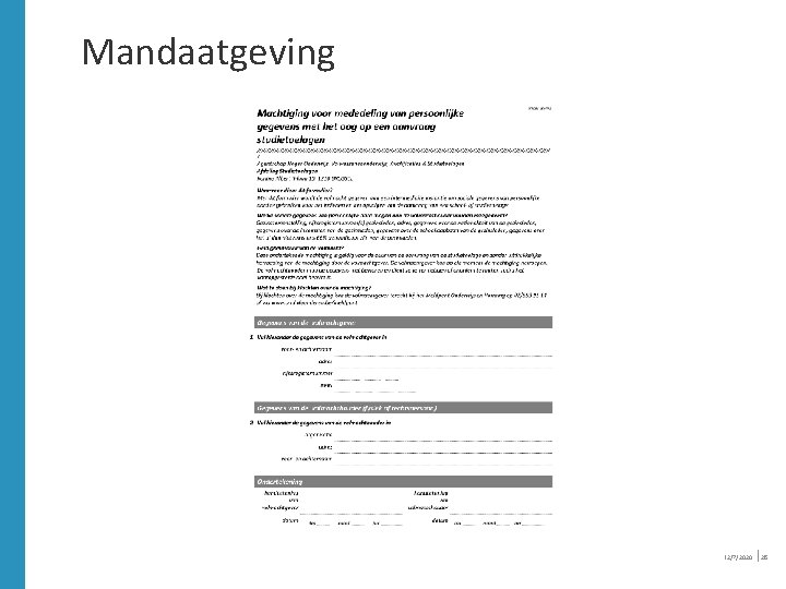 Mandaatgeving 12/7/2020 │28 Mandaatgeving 12/7/2020 │28