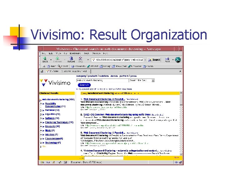 Vivisimo: Result Organization 