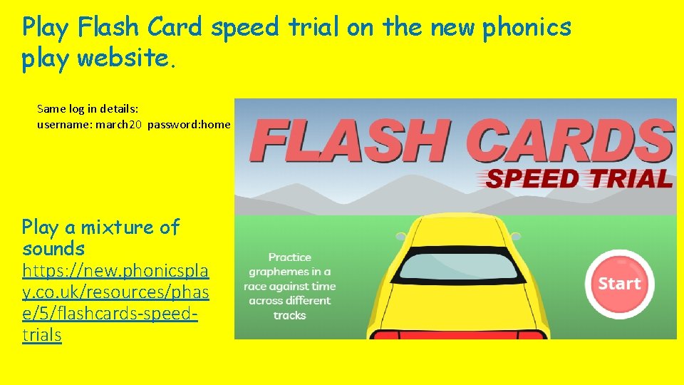 Play Flash Card speed trial on the new phonics play website. Same log in