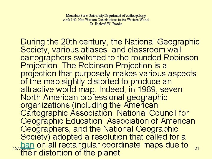 Montclair State University Department of Anthropology Anth 140: Non Western Contributions to the Western