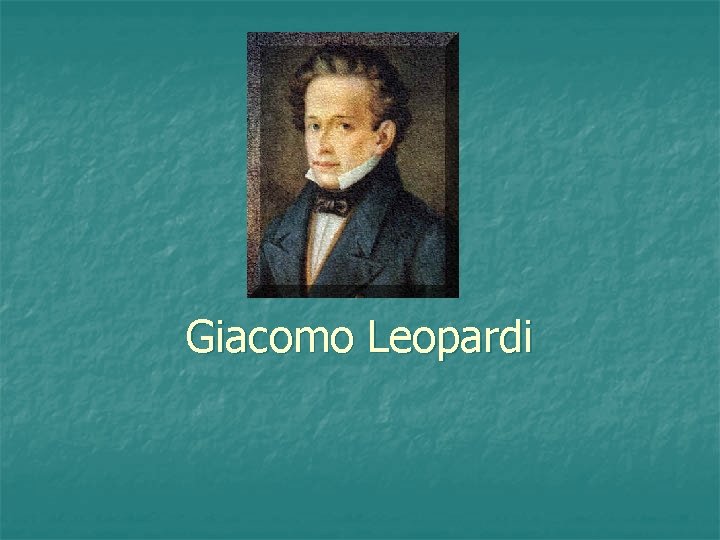 Giacomo Leopardi 