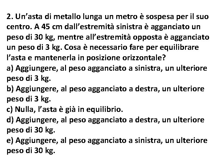 Esercizi di logica Leve e ruote dentate 1