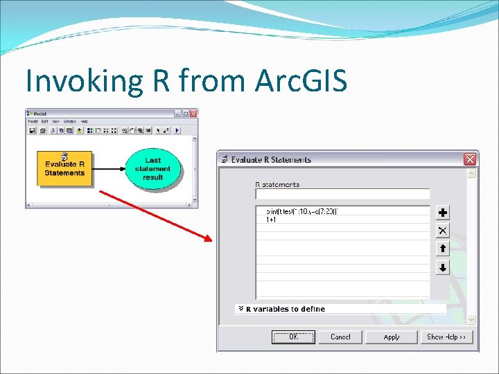 Invoking R from Arc. GIS 