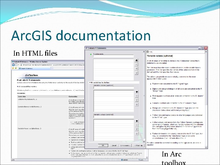 Arc. GIS documentation In HTML files In Arc 