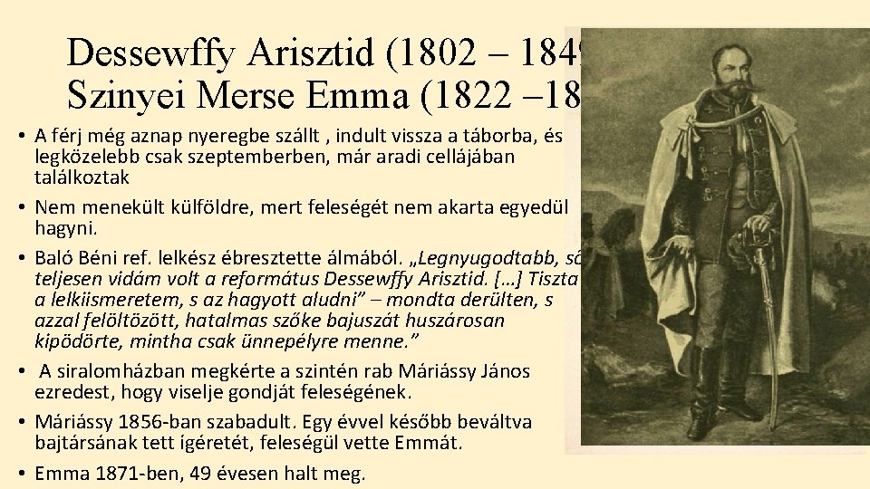 Dessewffy Arisztid (1802 – 1849) Szinyei Merse Emma (1822 – 1871) • A férj