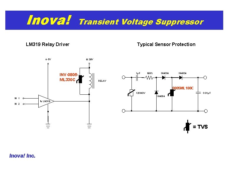Inova! Transient Voltage Suppressor LM 319 Relay Driver ＋ 5 V Typical Sensor Protection
