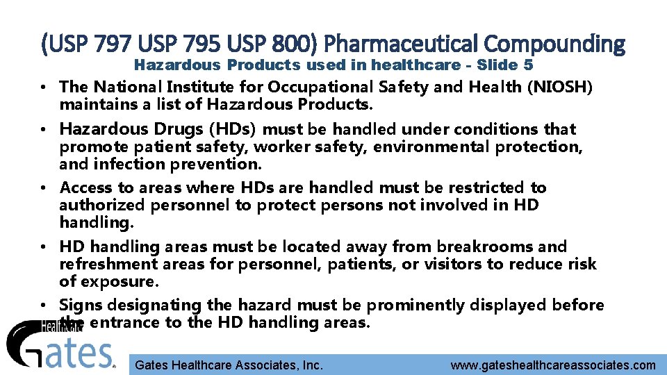 (USP 797 USP 795 USP 800) Pharmaceutical Compounding Hazardous Products used in healthcare -