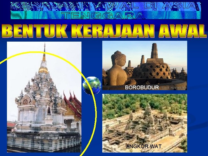 BOROBUDUR ANGKOR WAT 