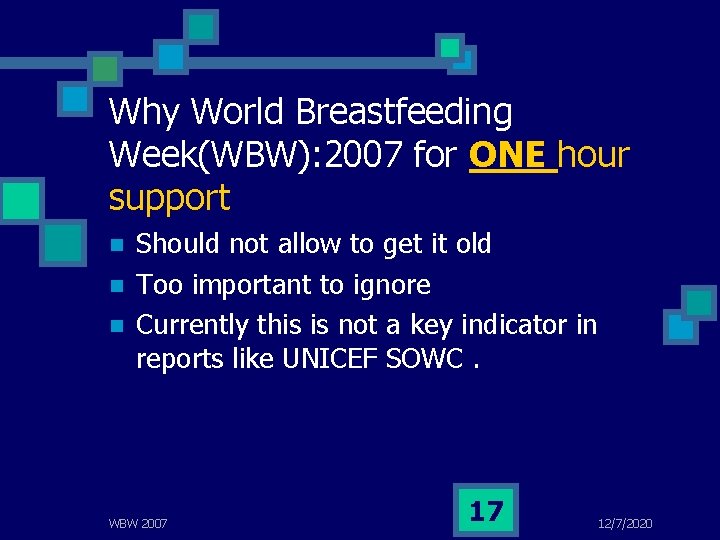 World Breastfeeding Week WBW 2007 Breastfeeding 1 st(01)