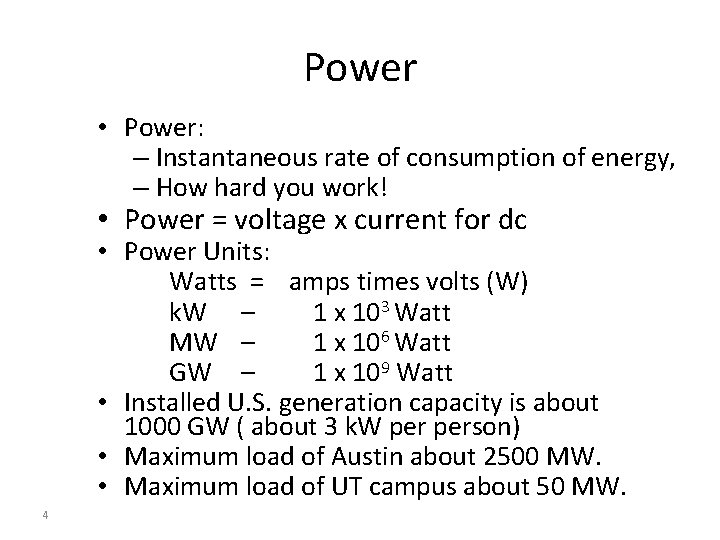 Power • Power: – Instantaneous rate of consumption of energy, – How hard you Power • Power: – Instantaneous rate of consumption of energy, – How hard you