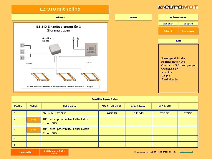 EZ 310 mit solino Schema Photos Informationen Optionen Support Zubehör homepage Text Steuergerät für EZ 310 mit solino Schema Photos Informationen Optionen Support Zubehör homepage Text Steuergerät für