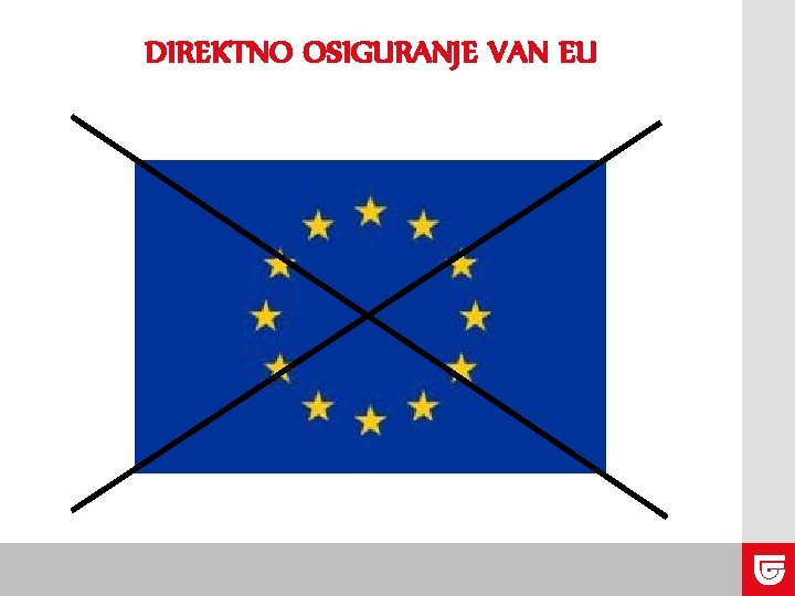 DIREKTNO OSIGURANJE VAN EU 