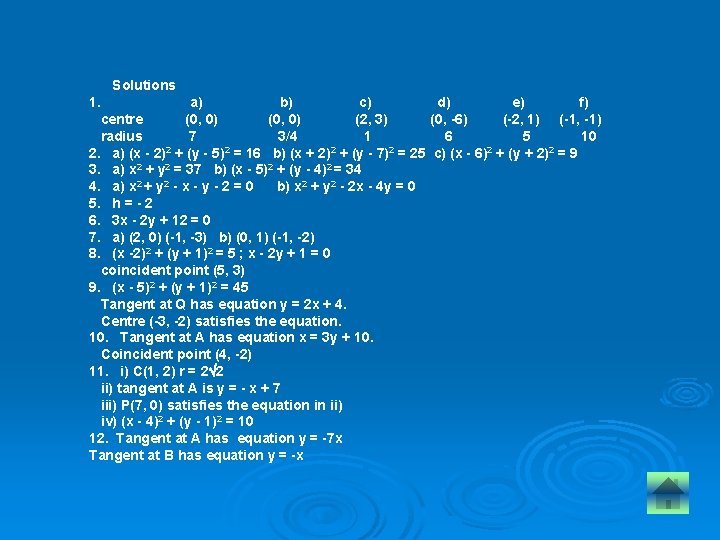  Solutions 1. a) b) c) d) e) f) centre (0, 0) (2, 3)