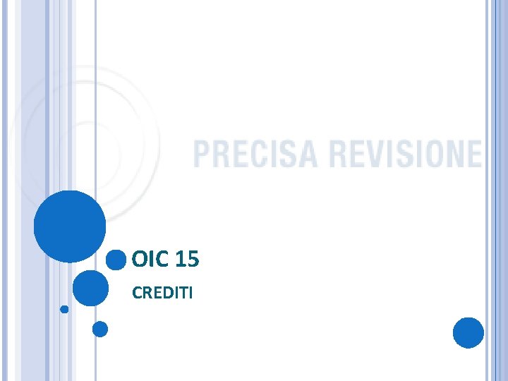 OIC 15 CREDITI 