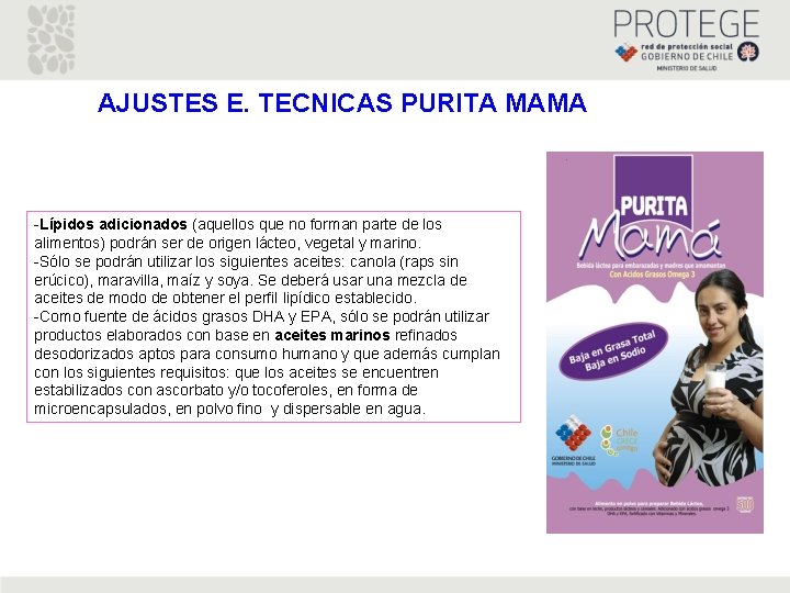 AJUSTES E. TECNICAS PURITA MAMA -Lípidos adicionados (aquellos que no forman parte de los AJUSTES E. TECNICAS PURITA MAMA -Lípidos adicionados (aquellos que no forman parte de los