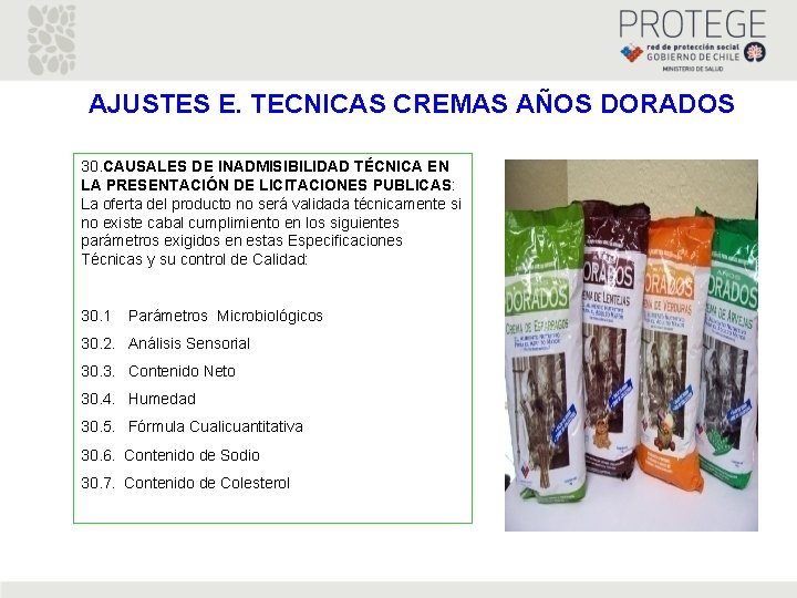 AJUSTES E. TECNICAS CREMAS AÑOS DORADOS 30. CAUSALES DE INADMISIBILIDAD TÉCNICA EN LA PRESENTACIÓN AJUSTES E. TECNICAS CREMAS AÑOS DORADOS 30. CAUSALES DE INADMISIBILIDAD TÉCNICA EN LA PRESENTACIÓN