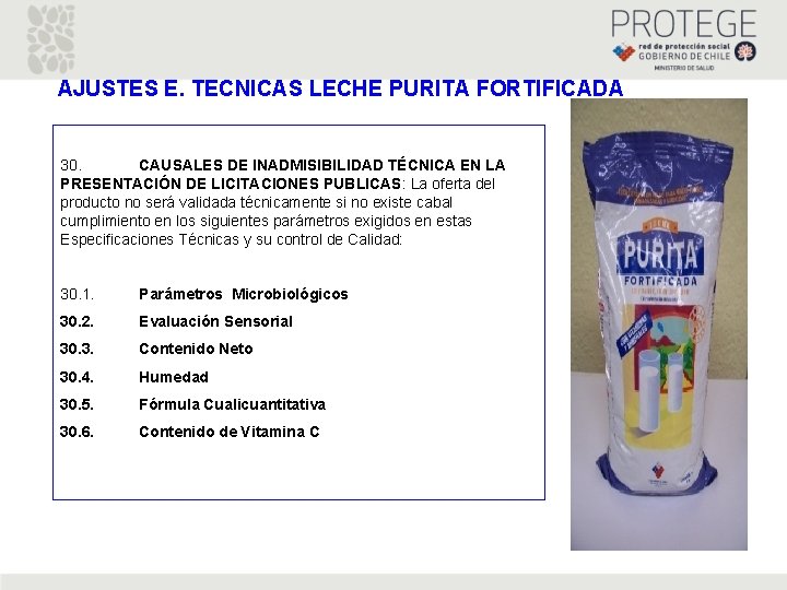 AJUSTES E. TECNICAS LECHE PURITA FORTIFICADA 30. CAUSALES DE INADMISIBILIDAD TÉCNICA EN LA PRESENTACIÓN AJUSTES E. TECNICAS LECHE PURITA FORTIFICADA 30. CAUSALES DE INADMISIBILIDAD TÉCNICA EN LA PRESENTACIÓN