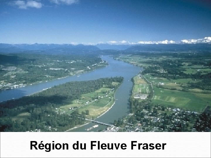 Région du Fleuve Fraser 